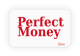 Perfect Money